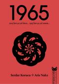 1965 -  2015’ten 50 Yil Önce 1915’ten 50 Yil Sonra