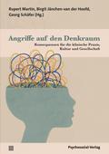 Angriffe auf den Denkraum