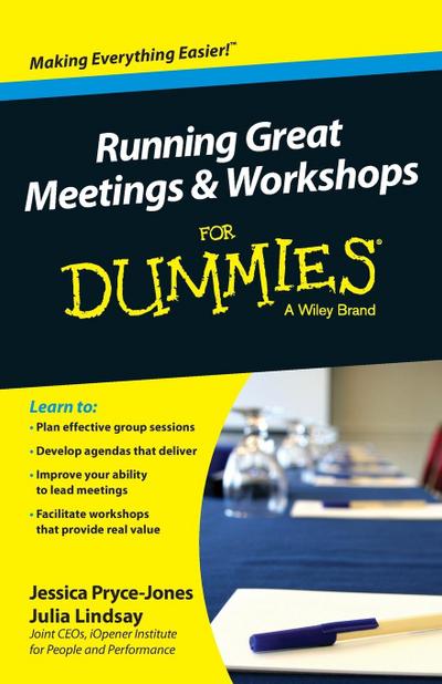 Running Great Meetings and Workshops for Dummies