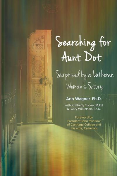 Searching for Aunt Dot