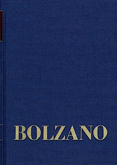 Bernard Bolzano Gesamtausgabe / Reihe II: Nachlaß. B. Wissenschaftliche Tagebücher. Band 5,2: Miscellanea Mathematica 8