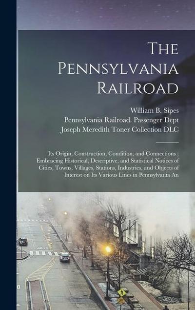 The Pennsylvania Railroad