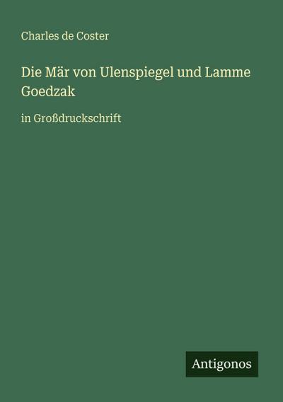 Die Mär von Ulenspiegel und Lamme Goedzak