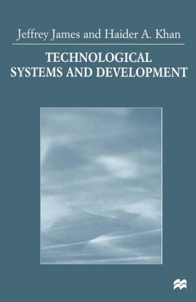 Technological Systems and Development