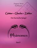 Götter - Glaube - Zahlen