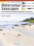 Take Three Colours: Watercolour Seascapes