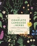 The Complete Language of Herbs