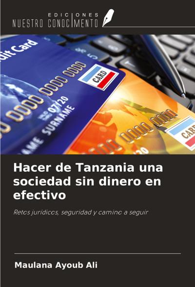 Hacer de Tanzania una sociedad sin dinero en efectivo