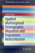 Applied Multiregional Demography: Migration and Po