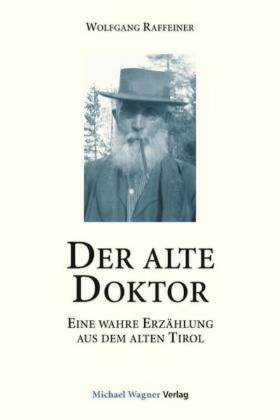 Der alte Doktor