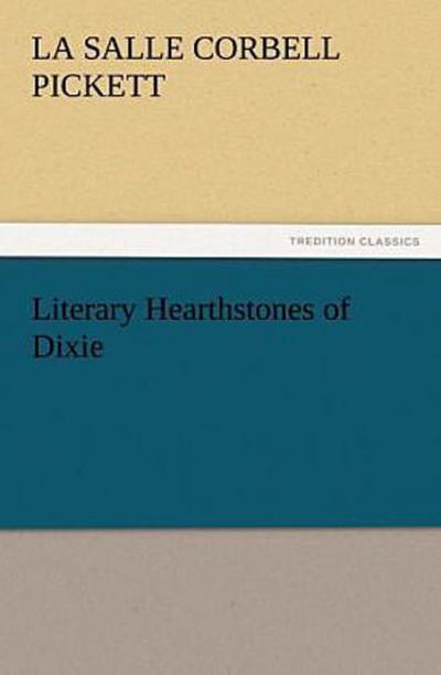 Literary Hearthstones of Dixie