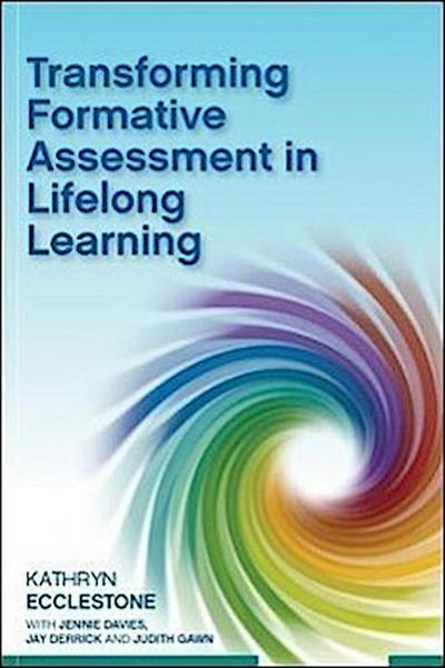 Transforming Formative Assessment in Lifelong Learning