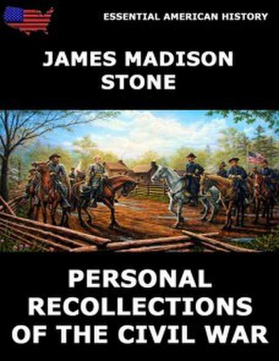 Personal Recollections of the Civil War