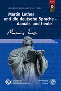 Martin Luther und die deutsche Sprache - damals un