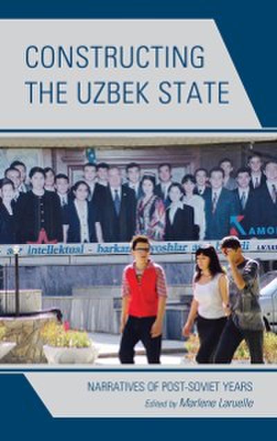 Constructing the Uzbek State