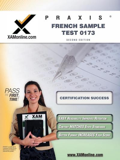Praxis French Sample Test 0173 Teacher Certification Test Prep Study Guide