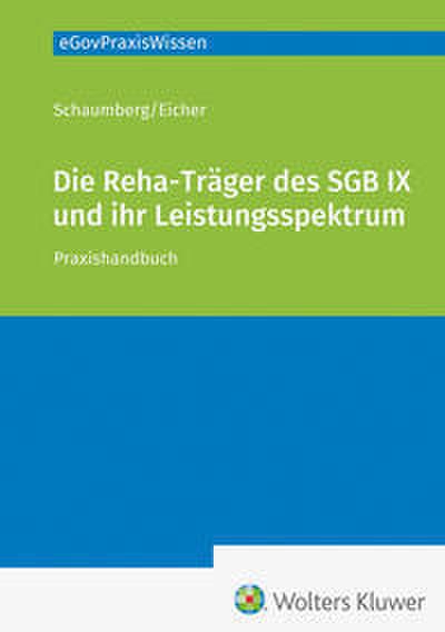 Die Rehabilitationsträger des SGB IX und ihr Leistungsspektrum