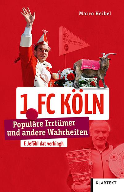 1.FC Köln/Populäre Irrtüm.