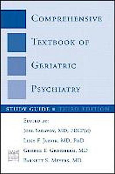 Study Guide: For Comprehensive Textbook of Geriatric Psychiatry, Third Edition