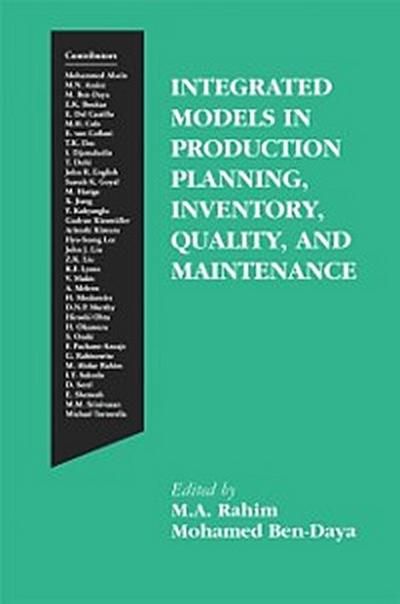 Integrated Models in Production Planning, Inventory, Quality, and Maintenance