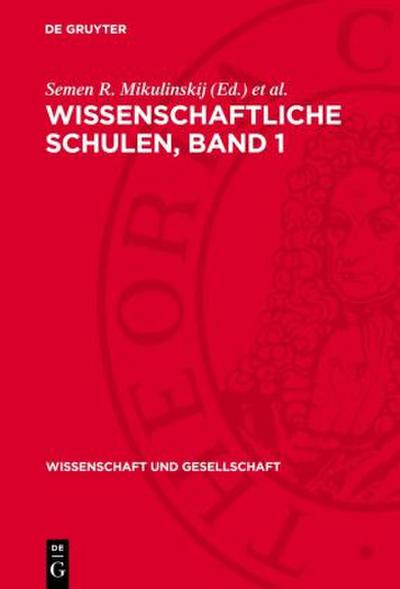 Wissenschaftliche Schulen, Band 1