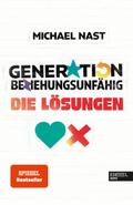 Generation Beziehungsunfähig - Die Lösungen