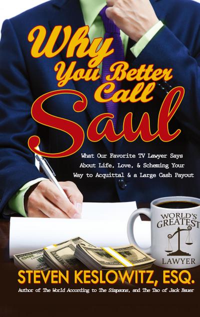 Why You Better Call Saul