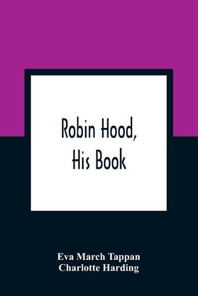 Robin Hood, His Book