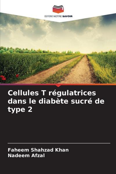 Cellules T régulatrices dans le diabète sucré de type 2