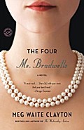 The Four Ms. Bradwells - Meg Waite Clayton