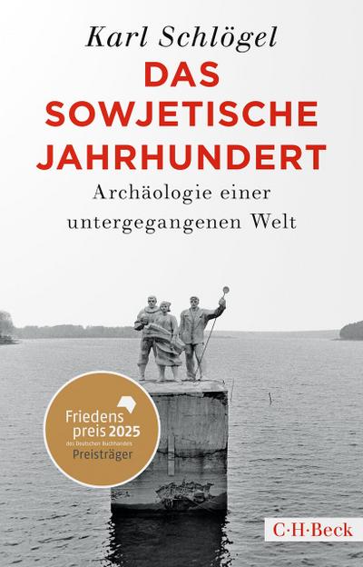 Das sowjetische Jahrhundert