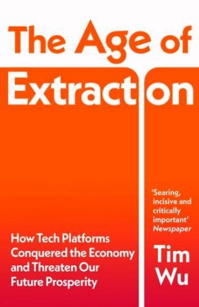The Age of Extraction