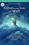 Einmal bis ans Ende der Welt