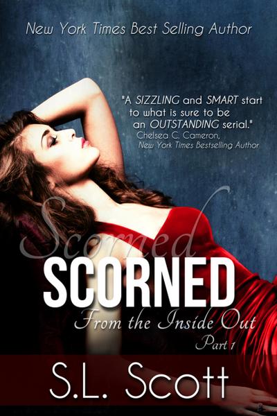 Scorned (From the Inside Out, #1)