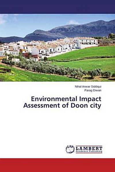 Environmental Impact Assessment of Doon city
