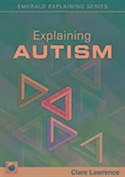 Explaining Autism