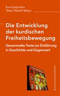 Die Entwicklung der kurdischen Freiheitsbewegung
