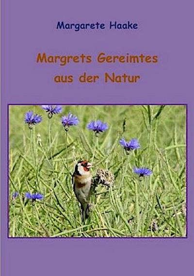 Margrets Reimereien aus der Natur