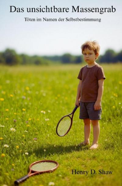 Das unsichtbare Massengrab