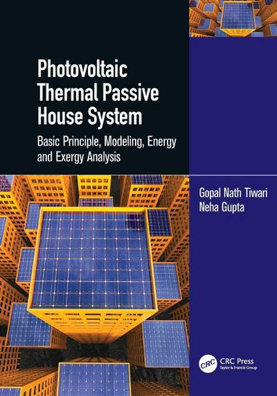 Photovoltaic Thermal Passive House System