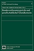 Bundesverfassungsgericht und gesellschaftlicher Gr