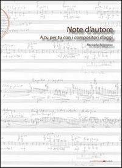 Note d’autore. A tu per tu con i compositori d’oggi