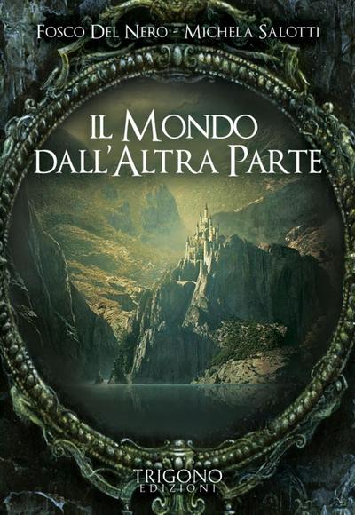 Il mondo dall’altra parte
