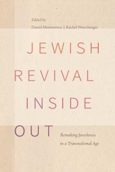 Jewish Revival Inside Out
