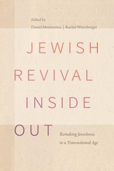 Jewish Revival Inside Out