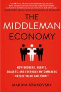 The Middleman Economy