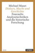 Diskurs, Macht und Geschichte