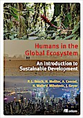 Humans in the Global Ecosystem: An Introduction to Sustainable Development