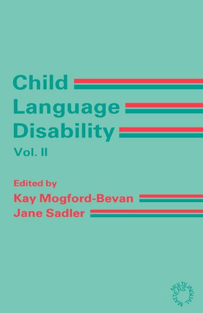 Child Language Disability Vol.2