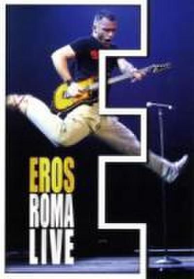 Eros Roma Live